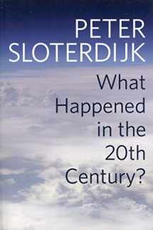 9781509518388-150951838X-What Happened in the Twentieth Century?: Towards a Critique of Extremist Reason
