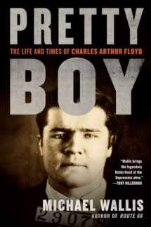 9780393338188-0393338185-Pretty Boy: The Life and Times of Charles Arthur Floyd