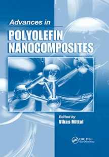 9780367383206-0367383209-Advances in Polyolefin Nanocomposites