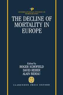 9780198283287-0198283288-The Decline of Mortality in Europe (International Studies in Demography)