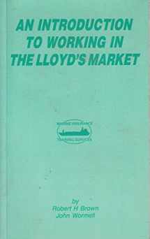9780948691386-0948691387-Introduction to Working in the Lloyd's Market