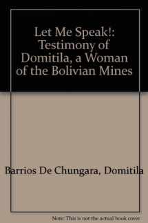 9780853454458-0853454450-Let Me Speak!: Testimony of Domitila, a Woman of the Bolivian Mines