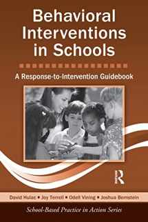 9780415875851-0415875854-Behavioral Interventions in Schools: A Response-to-Intervention Guidebook (School-Based Practice in Action)