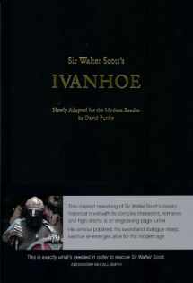 9781908373588-190837358X-Sir Walter Scott's Ivanhoe: Newly Adapted for the Modern Reader by David Purdie