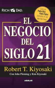 9786071122360-6071122368-El negocio del siglo XXI (Padre Rico / Rich Dad) (Spanish Edition)