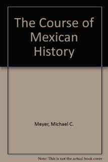 9780195031515-0195031512-Course of Mexican History 2/E