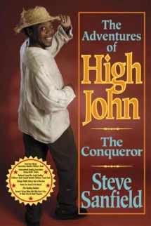 9780874837742-087483774X-Adventures of High John the Conqueror (American Storytelling)