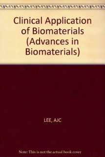 9780471104032-0471104035-Clinical Applications of Biomaterials (Advances in Biomaterials)