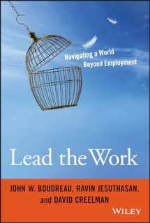 9781119040040-1119040043-Lead the Work: Navigating a World Beyond Employment