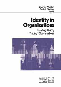 9780761909484-0761909486-Identity in Organizations: Building Theory Through Conversations (Foundations for Organizational Science)