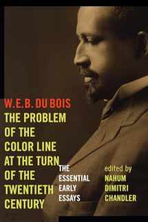 9780823254552-0823254550-The Problem of the Color Line at the Turn of the Twentieth Century: The Essential Early Essays (American Philosophy)