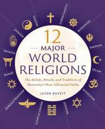 9781623156923-1623156920-12 Major World Religions: The Beliefs, Rituals, and Traditions of Humanity's Most Influential Faiths