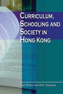 9789888028023-9888028022-Curriculum, Schooling and Society in Hong Kong