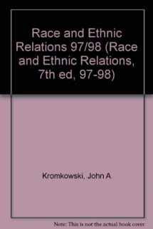 9780697373519-0697373517-Race and Ethnic Relations 97/98 (Race and Ethnic Relations, 7th ed, 97-98)