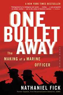 9780618773435-0618773436-One Bullet Away: The Making of a Marine Officer