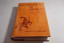 9780814907429-0814907423-Reconquest of Mexico: An Amiable Journey in Pursuit of Cortes