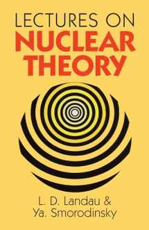 9780486675138-0486675130-Lectures on Nuclear Theory (Dover Books on Physics)