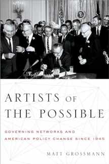 9780199967841-0199967849-Artists of the Possible: Governing Networks and American Policy Change since 1945 (Studies in Postwar American Political Development)