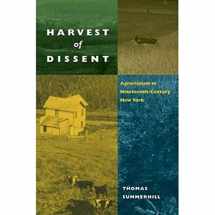 9780252029769-0252029763-Harvest of Dissent: Agrarianism in Nineteenth-Century New York