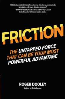 9781260135695-1260135691-FRICTION―The Untapped Force That Can Be Your Most Powerful Advantage