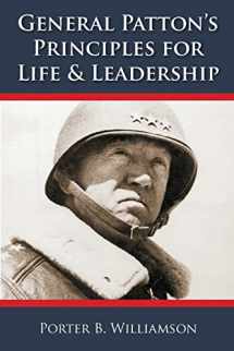 9780918356093-0918356091-General Patton's Principles for Life and Leadership, 5th Edition
