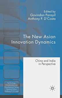 9780230209459-0230209459-The New Asian Innovation Dynamics: China and India in Perspective (Technology, Globalization and Development)