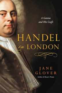 9781681778815-1681778815-Handel in London: The Making of a Genius