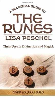 9780875425931-0875425933-A Practical Guide to the Runes: Their Uses in Divination and Magick (Llewellyn's New Age)
