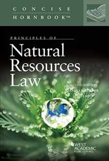 9781640206069-164020606X-Principles of Natural Resources Law (Concise Hornbook Series)