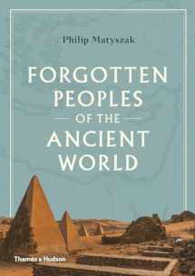 9780500052150-0500052158-Forgotten Peoples of the Ancient World