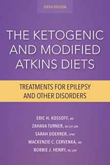 9781936303946-1936303949-The Ketogenic and Modified Atkins Diets: Treatments for Epilepsy and Other Disorders