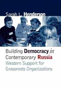 9780801441356-0801441358-Building Democracy in Contemporary Russia: Western Support for Grassroots Organizations