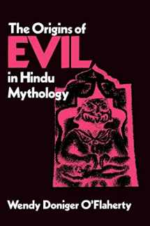 9780520040984-0520040988-The Origins of Evil in Hindu Mythology (Hermeneutics (Hermeneutics: Studies in the History of Religions) (Volume 6)