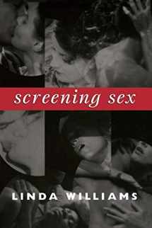9780822342854-0822342855-Screening Sex (a John Hope Franklin Center Book)