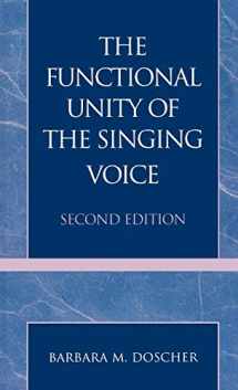 9780810827080-0810827085-The Functional Unity of the Singing Voice