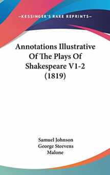 9781104034153-1104034158-Annotations Illustrative Of The Plays Of Shakespeare V1-2 (1819)