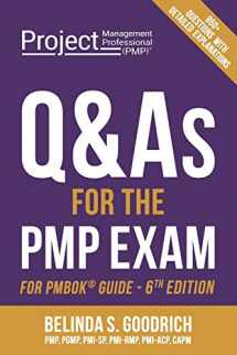 9781732392878-1732392870-Q&As for the PMP® Exam: For PMBOK® Guide, 6th Edition