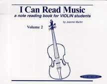 9780874874273-0874874270-I Can Read Music, Vol 2: A note reading book for VIOLIN students