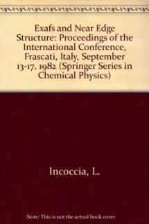 9780387124117-038712411X-Exafs and Near Edge Structure: Proceedings of the International Conference, Frascati, Italy, September 13-17, 1982 (Springer Series in Chemical Physics)