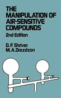 9780471867739-047186773X-The Manipulation of Air-Sensitive Compounds, 2nd Edition