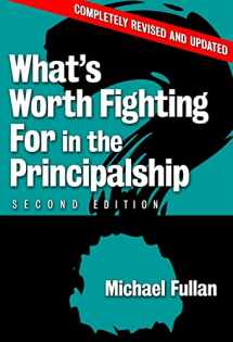 9780807748336-0807748331-What's Worth Fighting for in the Principalship?