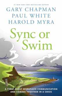 9780802422163-0802422160-Sync or Swim: A Fable About Improving Workplace Culture and Communication