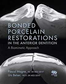 9780867154221-0867154225-Bonded Porcelain Restorations in the Anterior Dentition: A Biomimetic Approach