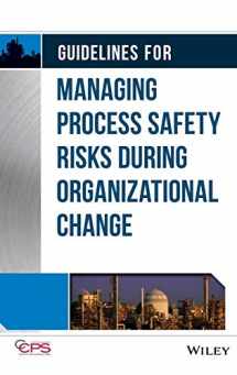 9781118379097-1118379098-Guidelines for Managing Process Safety Risks During Organizational Change