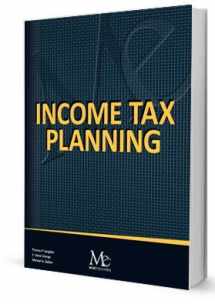 9781946711274-1946711276-Income Tax Planning - 13th Edition