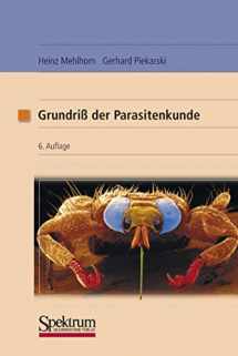 9783827411587-3827411580-Grundriss der Parasitenkunde: Parasiten des Menschen und der Nutztiere (German Edition)
