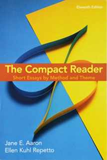 9781319056353-1319056350-The Compact Reader: Short Essays by Method and Theme
