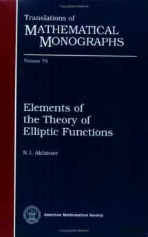 9780821809006-0821809008-Elements of the Theory of Elliptic Functions (Translations of Mathematical Monographs, 79)