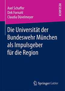 9783658200428-3658200421-Die Universität der Bundeswehr München als Impulsgeber für die Region (German Edition)