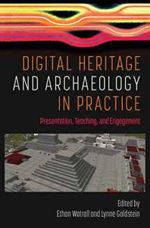 9780813069319-0813069319-Digital Heritage and Archaeology in Practice: Presentation, Teaching, and Engagement